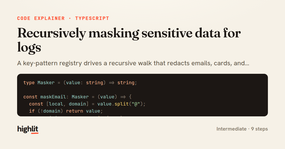 Recursively masking sensitive data for logs — share card