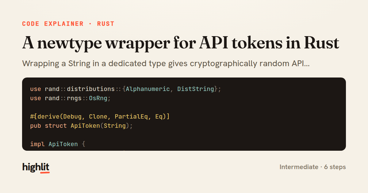 A newtype wrapper for API tokens in Rust — share card