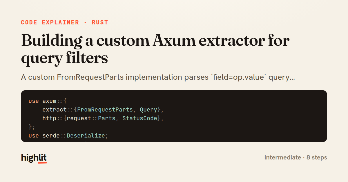 Building a custom Axum extractor for query filters — share card