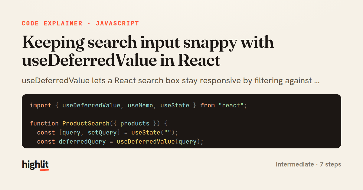 Keeping search input snappy with useDeferredValue in React — share card