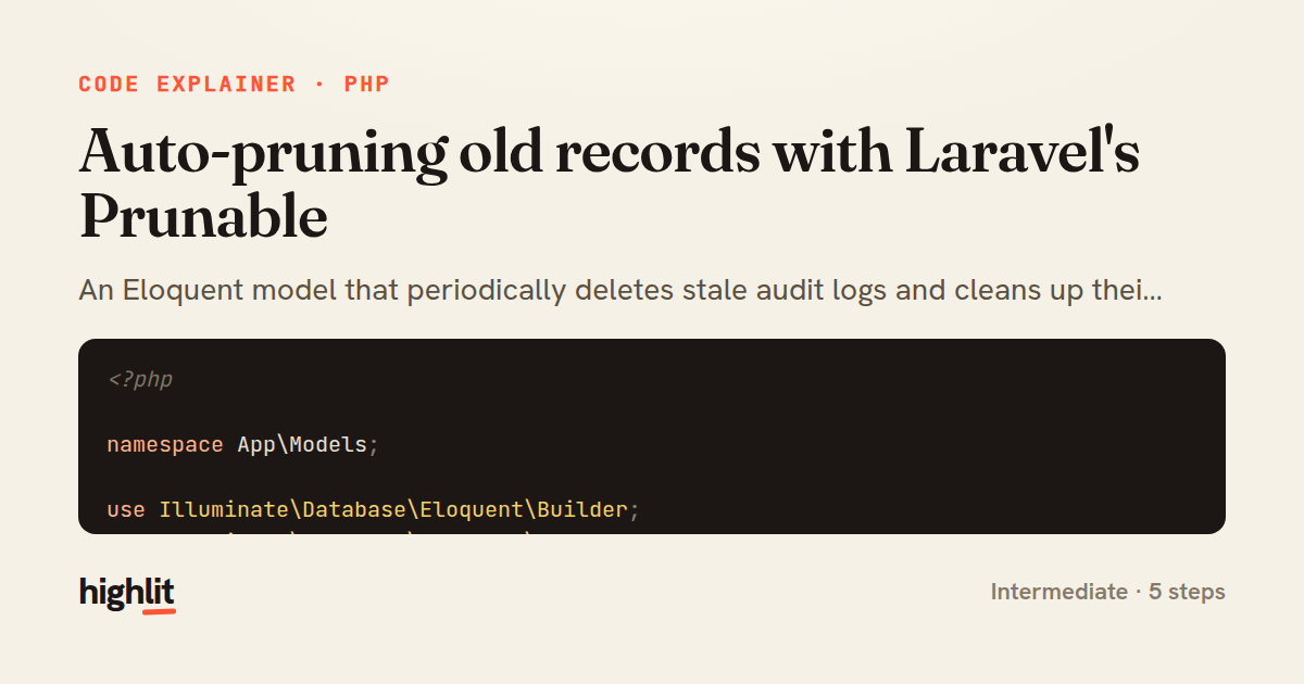 Auto-pruning old records with Laravel's Prunable — share card