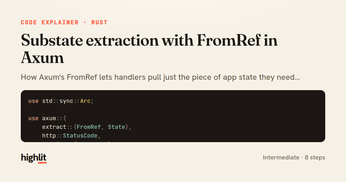 Substate extraction with FromRef in Axum — share card