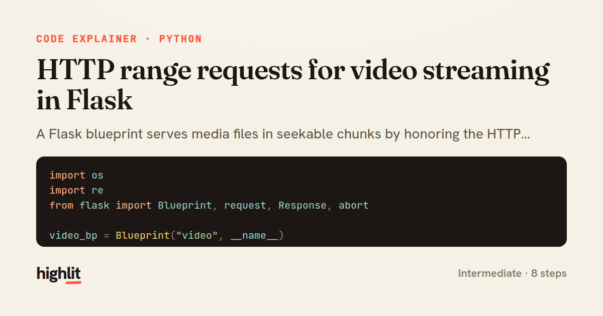 HTTP range requests for video streaming in Flask — share card