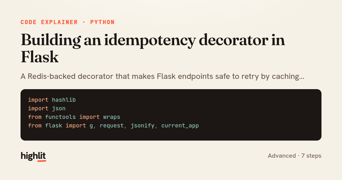 Building an idempotency decorator in Flask — share card