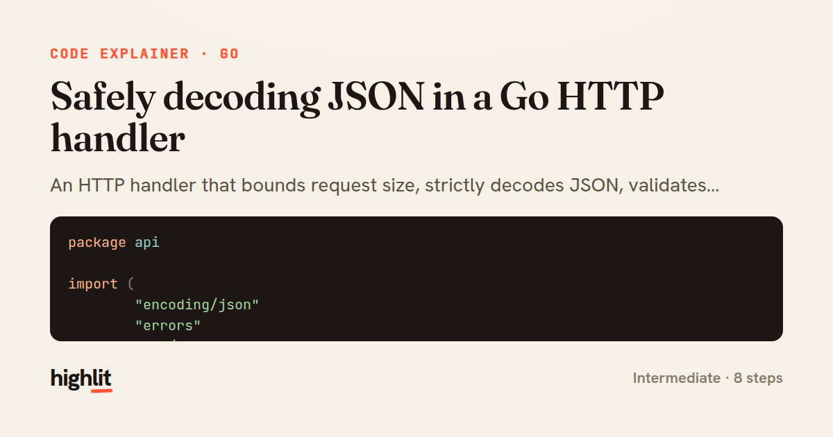 Safely decoding JSON in a Go HTTP handler — share card