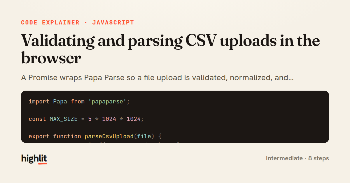 Validating and parsing CSV uploads in the browser — share card