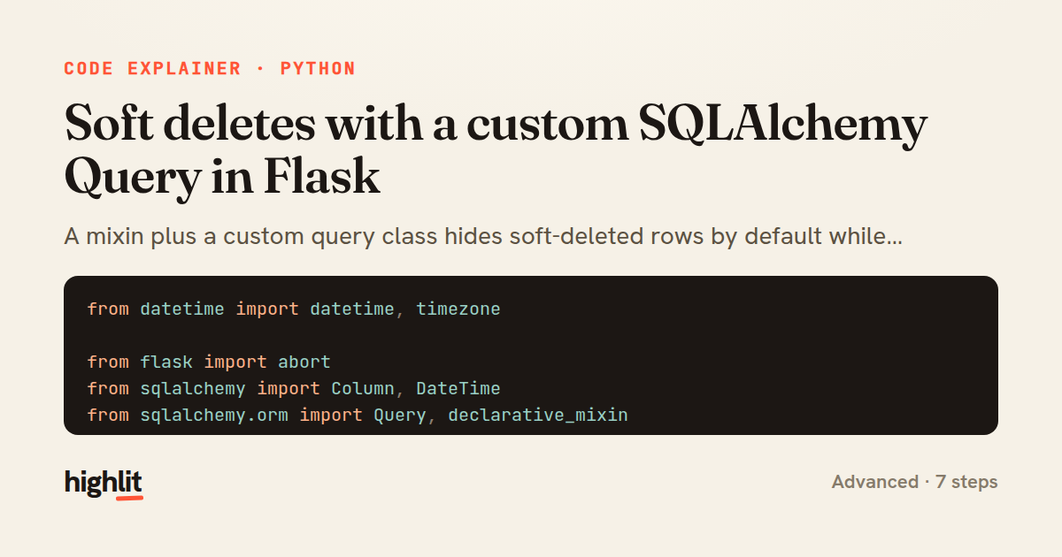 Soft deletes with a custom SQLAlchemy Query in Flask — share card