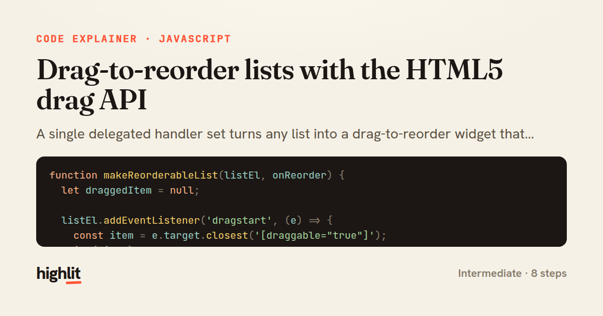 Drag-to-reorder lists with the HTML5 drag API — share card