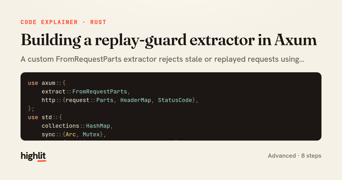 Building a replay-guard extractor in Axum — share card