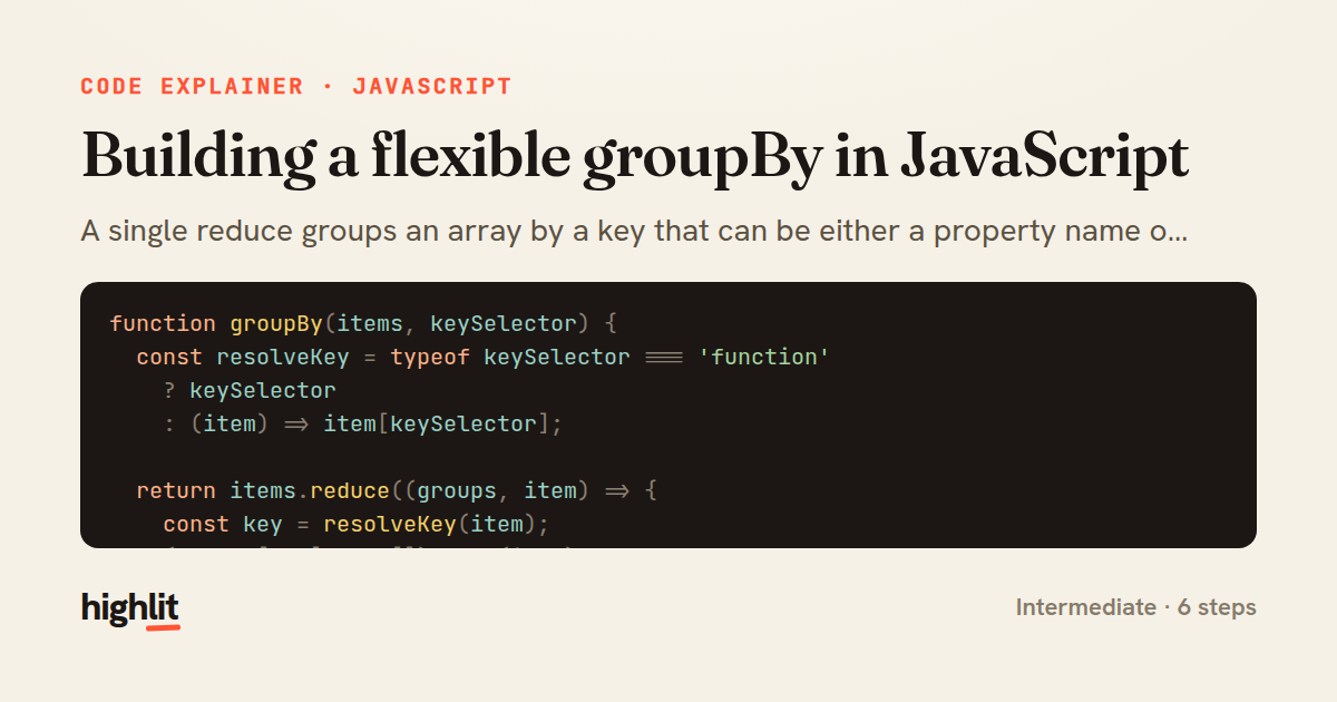 Building a flexible groupBy in JavaScript — share card