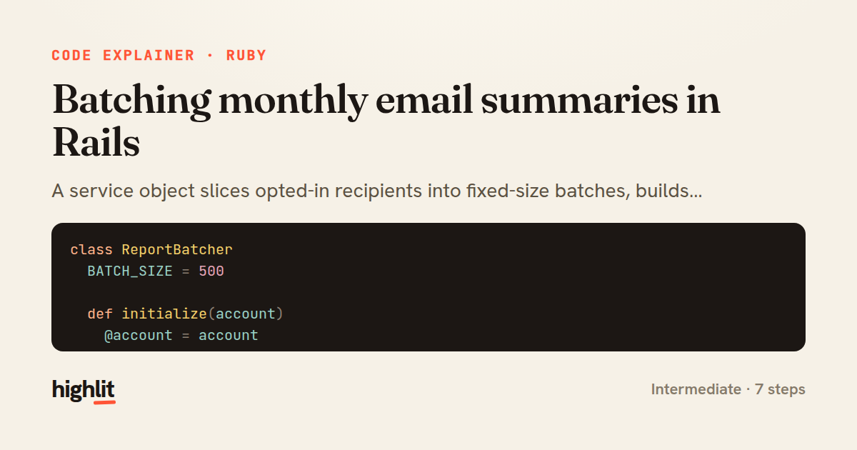 Batching monthly email summaries in Rails — share card