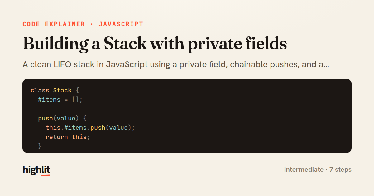 Building a Stack with private fields — share card