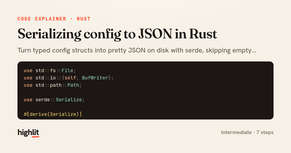 Serializing config to JSON in Rust — share card