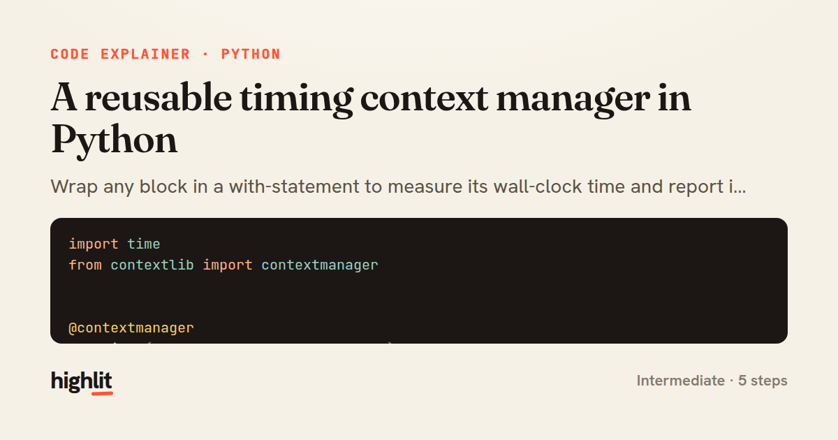 A reusable timing context manager in Python — share card