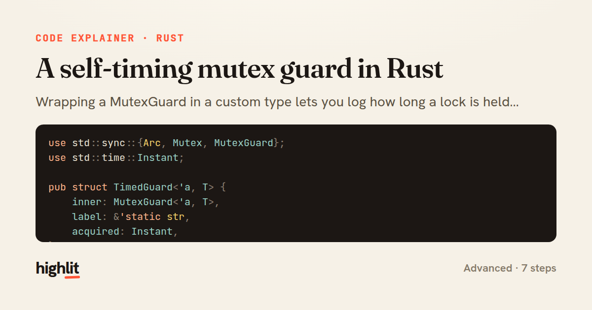 A self-timing mutex guard in Rust — share card