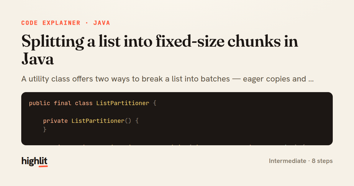 Splitting a list into fixed-size chunks in Java — share card