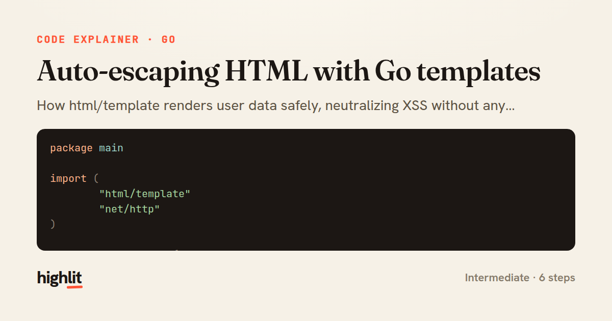 Auto-escaping HTML with Go templates — share card