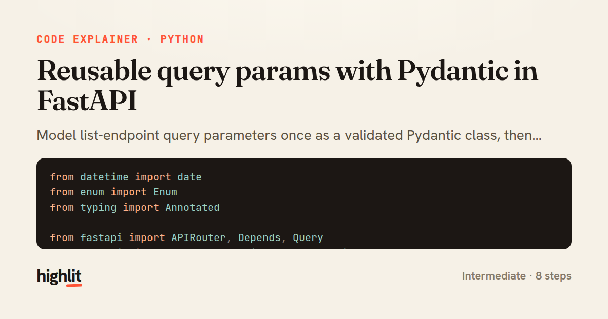 Reusable query params with Pydantic in FastAPI — share card