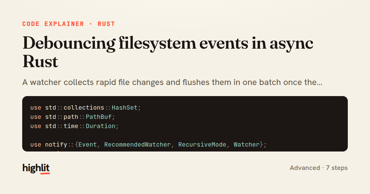 Debouncing filesystem events in async Rust — share card