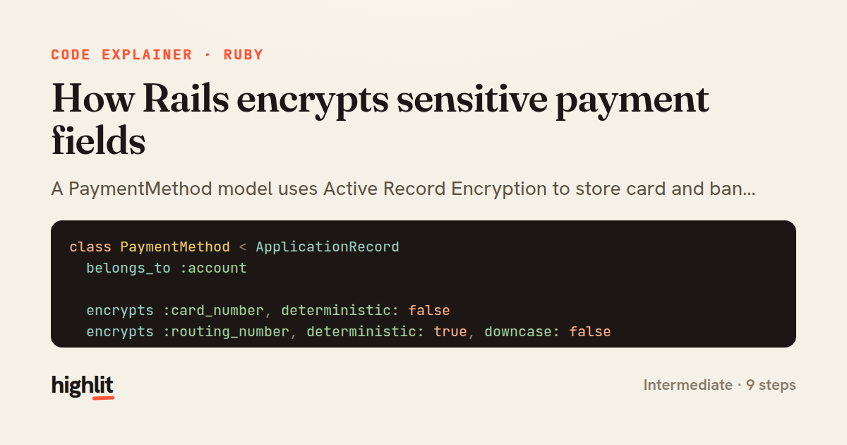 How Rails encrypts sensitive payment fields — share card