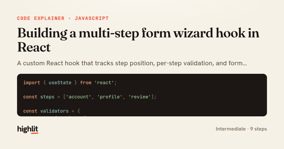 Building a multi-step form wizard hook in React — share card