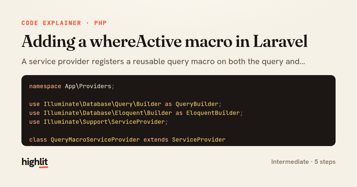 Adding a whereActive macro in Laravel — share card