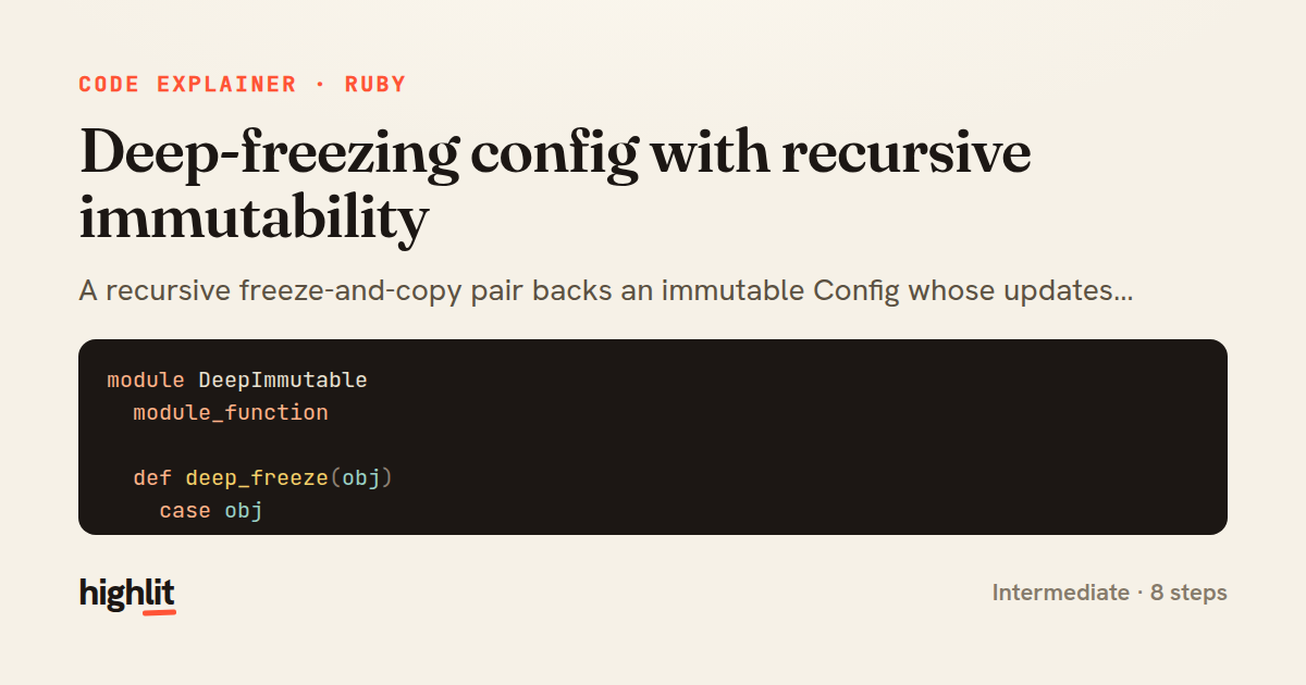 Deep-freezing config with recursive immutability — share card