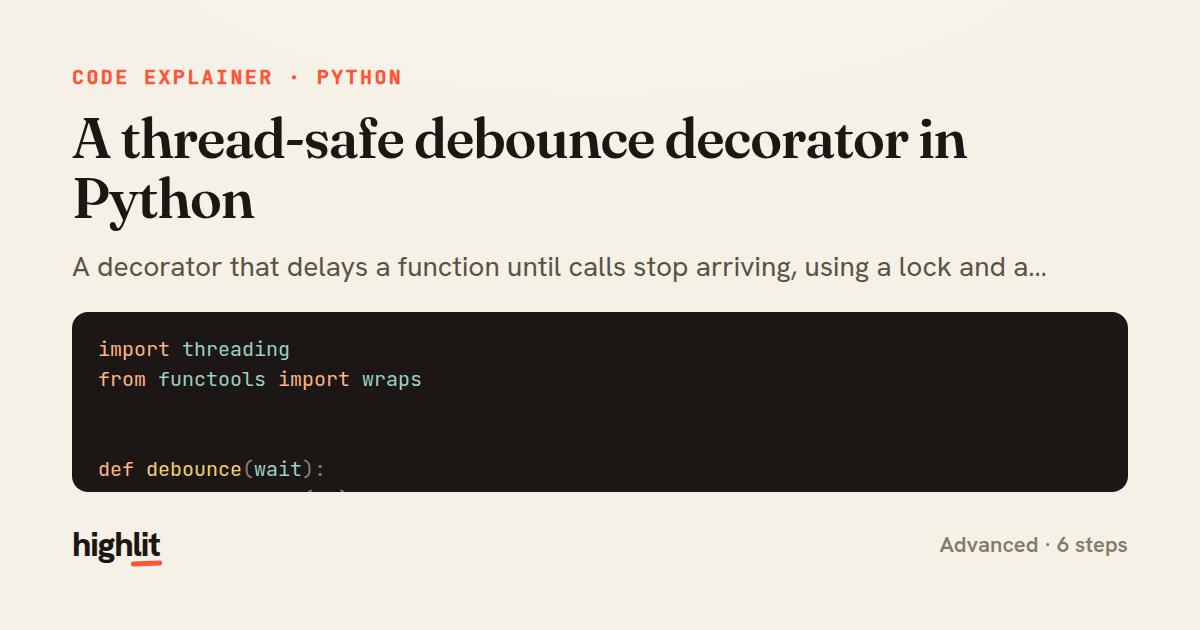 A thread-safe debounce decorator in Python — share card