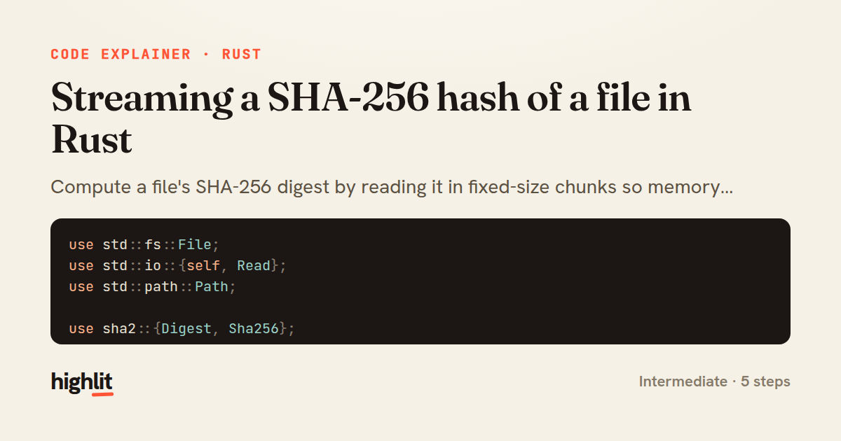 Streaming a SHA-256 hash of a file in Rust — share card