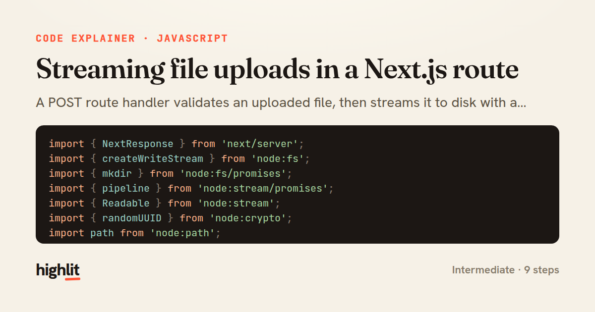 Streaming file uploads in a Next.js route — share card