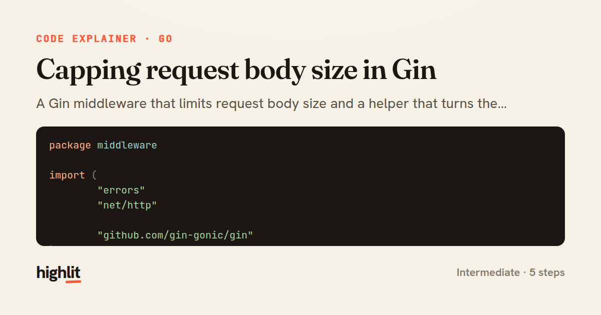 Capping request body size in Gin — share card