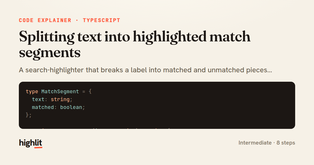 Splitting text into highlighted match segments — share card